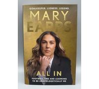 All In By Mary Earps New 1st Edition Hardback Lioness
