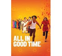 All in Good Time