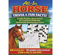 All-In Horse Trivia & Fun Facts Combo Puzzles: Word Search & Crossword Challenges Packed with Amazing Horse Facts