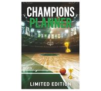 ALL IN ONE CHAMPIONS PLANNER: PLAN YOUR DAY LIKE A CHAMP
