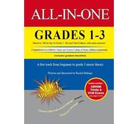 All-In-One: Grades 1-3 Music Theory (Beginner, Grade 1, 2, 3 ): A Fast track from Beginner to Grade 3 Music Theory