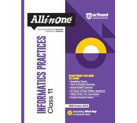 All in One Informatics Practices CBSE Class 11 (EditionXII)
