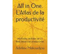 All in One. L'Atlas de la productivité