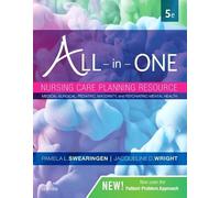 All-in-One Nursing Care Planning Resource : Medical-Surgical, Pediatric, Maternity, and Psychiatric-Mental Health