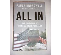 All In: The Education of General David Petraeus
