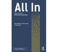 All In: The Future of Business Leadership
