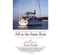 All in the Same Boat: Living Aboard and Cruising (INTERNATIONAL MARINE-RMP)