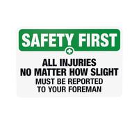 All injuries no matter how slight must be reported warning sign, slogan security metal signs for home business outdoor indoor garage street wall safety caution custom decor 8×12 INCH