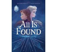 All Is Found: A Frozen Anthology