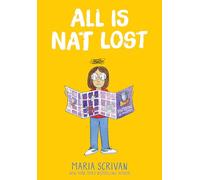 All Is Nat Lost: A Graphic Novel (Nat Enough #5)