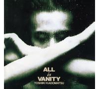ALL IS VANITY