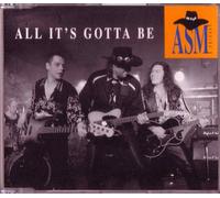 All it's gotta be (1995, & Friends)