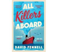 All Killers Aboard: A deathly funny, unputdownable murder mystery you won’t want to miss in 2026!