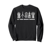 All Kinds Deserve Kindness Inspiring Veterinarian Sweatshirt