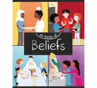 All Kinds of: Beliefs