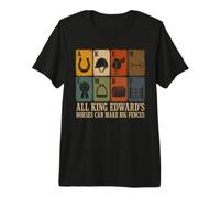 All King Edwards Horses Can Make Big Fences Dressage Premium T-Shirt