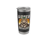 All Laps are My Lap This is A Fact Not A Request Stainless Steel Insulated Tumbler