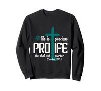 All Life is Precious - Pro-Life Christian Design Sweatshirt