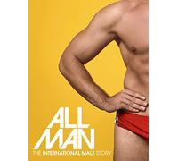 All Man: The International Male Story