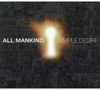 All Mankind - Simple Desire