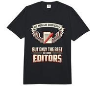 All Men are Born Equal The Best Become Editors Writing Comfort Colors Adult Heavyweight T-Shirt