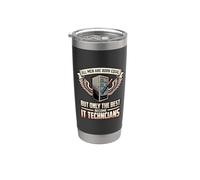 All Men are Born Equal The Best Become IT Technicians Data Stainless Steel Insulated Tumbler
