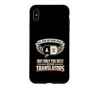All Men Are Born Equal The Best Become Translators Language Case for iPhone XS Max