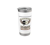 All Men are Born Equal The Best Become Translators Language Stainless Steel Insulated Tumbler