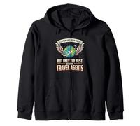 All Men Are Born Equal The Best Become Travel Agents Tourism Zip Hoodie