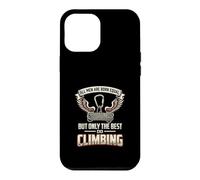 All Men Are Born Equal The Best Do Climbing Climber Case for iPhone 12 Pro Max