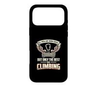 All Men Are Born Equal The Best Do Climbing Climber Case for iPhone 17 Pro Max