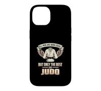 All Men Are Born Equal The Best Do Judo Judoka Case for iPhone 14