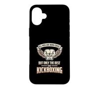 All Men Are Born Equal The Best Do Kickboxing Kickboxer Case for iPhone 16 Plus