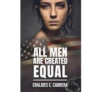 All Men Are Created Equal