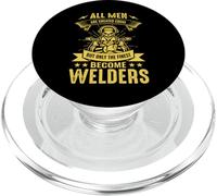 All Men Are Created Equal But Only The Finest Become Welders PopSockets PopGrip for MagSafe