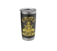 All Men are Created Equal But Only The Finest Become Welders Stainless Steel Insulated Tumbler