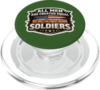All Men Were Created Equal Only The Finest Become Soldiers PopSockets PopGrip for MagSafe