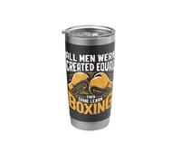 All Men were Created Equal Then Some Learn Boxing Boxer Stainless Steel Insulated Tumbler