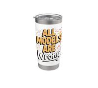 All Models are Wrong but Some are Useful Data Analyst Stainless Steel Insulated Tumbler