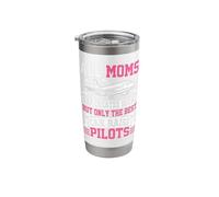 All Moms are Created Equal But Only The Best Can Raise Pilot Stainless Steel Insulated Tumbler