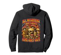 All Mushrooms are Edible Some Only Once Funny Men Women Pullover Hoodie