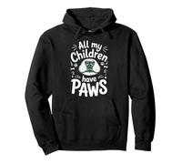 All My Children Have Paws Funny Humor Pullover Hoodie