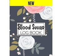 All My Diabetic Log Book Large Print: Your Daily Diabetic Log Book for Glucose for seniors, men and women for Type 1 and Type 2 with big letters, ... Levels Before & After (Blood Sugar Log Books)