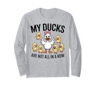 All My Ducks are Not in A Row Cute Mom Duck Family Tee Long Sleeve T-Shirt