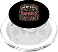 All My Faith is in Yahuah Hebrew Roots Christian Quote PopSockets PopGrip for MagSafe