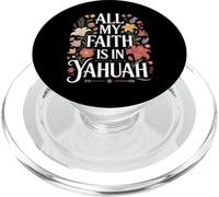 All My Faith Is in Yahuah Powerful Spiritual Hebrew Saying PopSockets PopGrip for MagSafe
