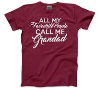 All My Favourite People Call Me Grandad - Mens T-Shirt - Gift for Grandad Grandfather Father's Day from Grandchildren XL Maroon