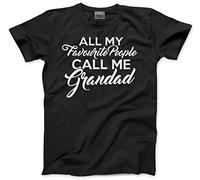 HotScamp All My Favourite People Call Me Grandad - Mens and Youth Unisex T-Shirt - Grandad Grandfather from Grandchildren L Black