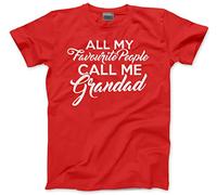 HotScamp All My Favourite People Call Me Grandad - Mens and Youth Unisex T-Shirt - Grandad Grandfather from Grandchildren L red