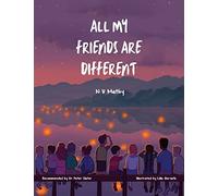 All My Friends Are Different